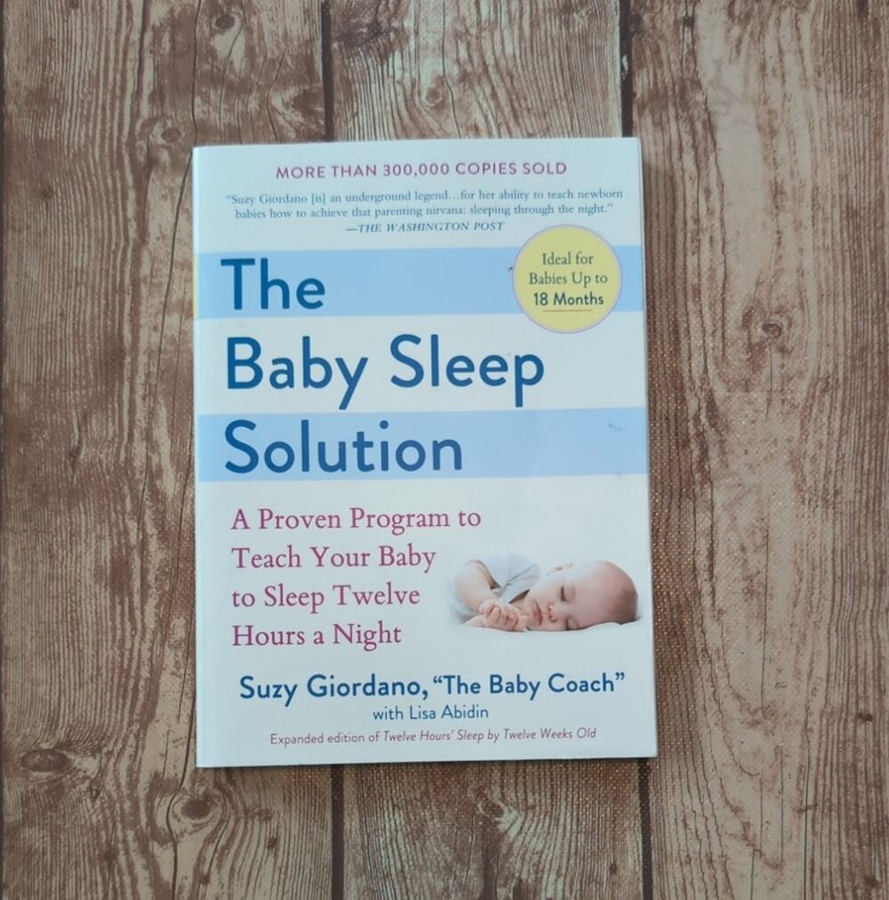 The Baby Sleep Solution: A Proven Program by Suzy Giordano - Paperback Book